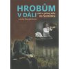 Kniha Hrobům v dáli – otisk 1. světové války na Semilsku
