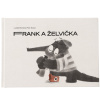 Obálka knihy Frank a Želvička