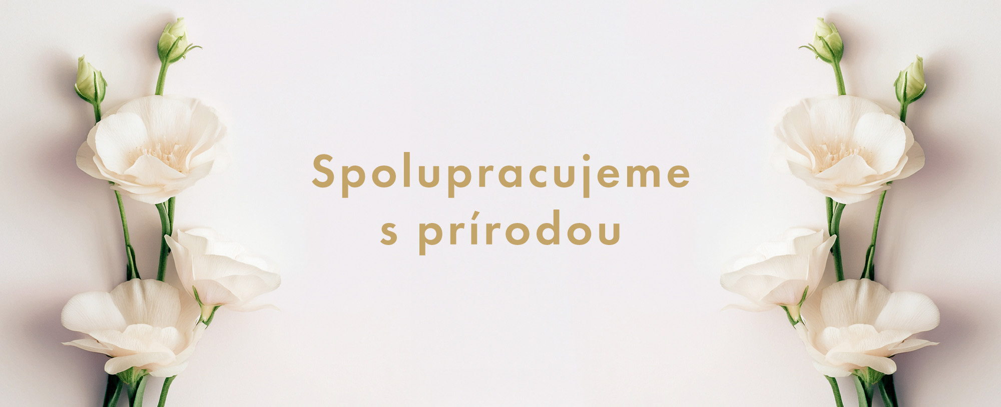 Spolupracujeme s prirodou