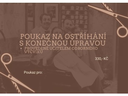 Poukaz na pánský střih s konečnou úpravou (Učitel ODV)