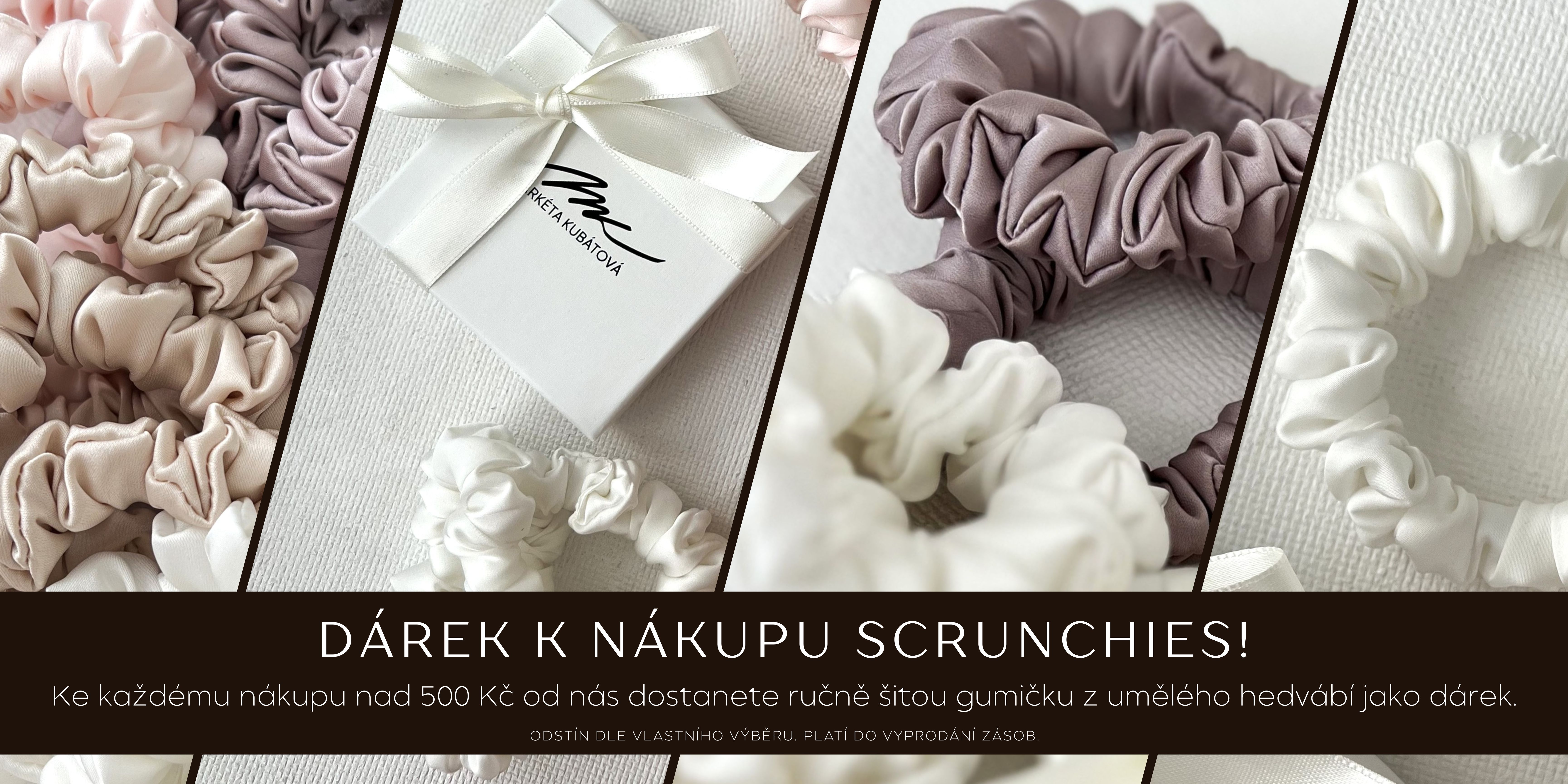 dárek k nákupu scrunchies