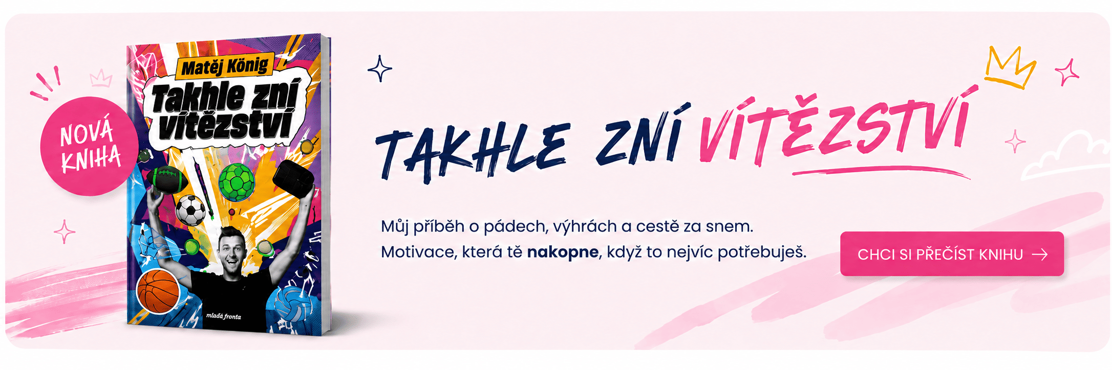 Takhle zní vítězství