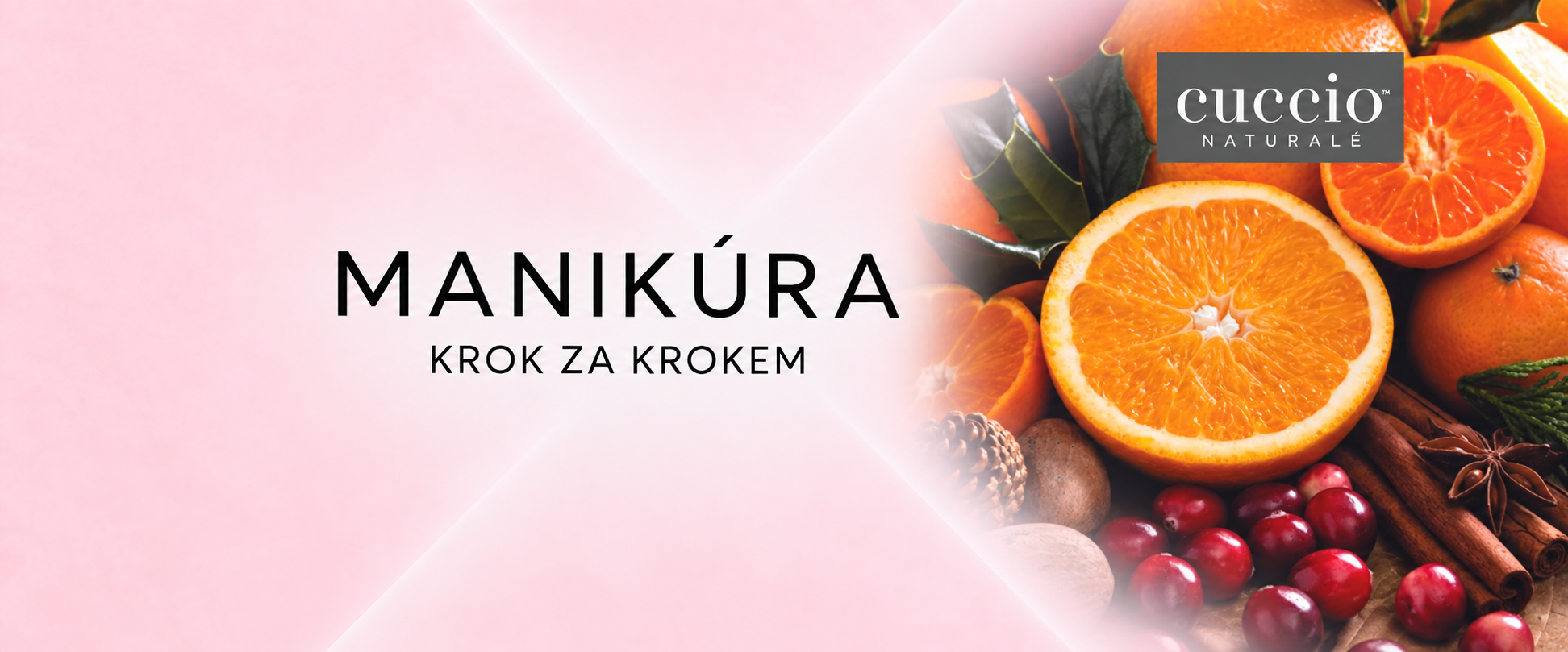 Jak udělat express manikúru Cuccio Naturale - návod krok za krokem