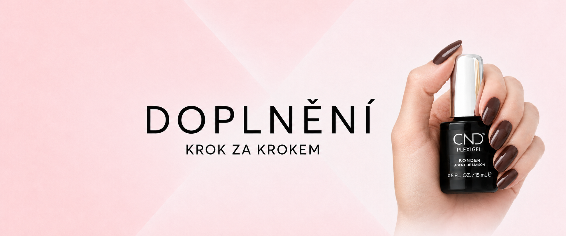 Jak doplnit CND PLEXIGEL modeláž (rebalance) - návod krok za krokem