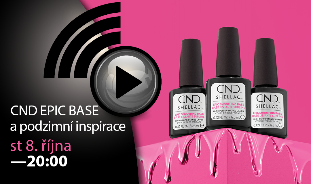 CND EPIC BASE a podzimní inspirace