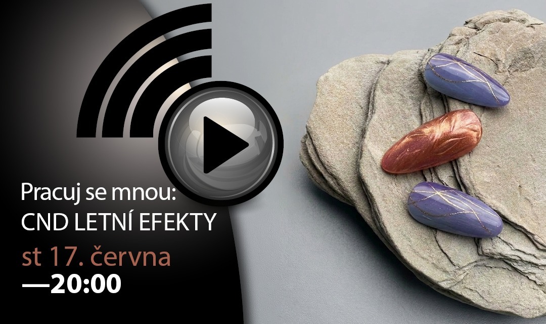 Pracuj se mnou: CND Letní efekty