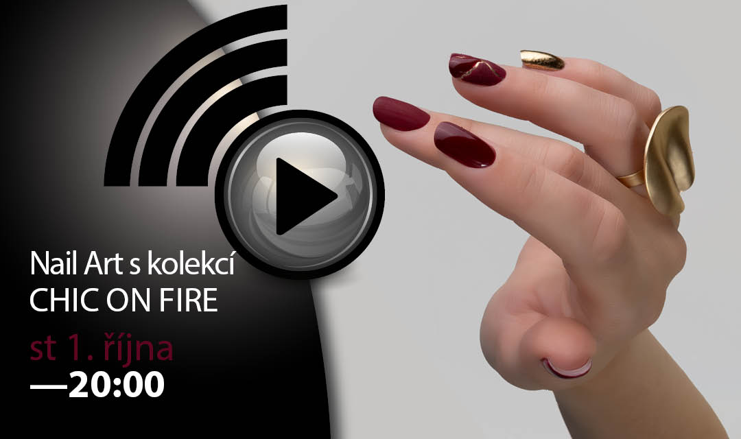 Nail Art s kolekcí CHIC ON FIRE
