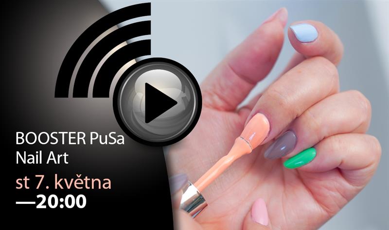 Booster PuSa: Nail Art, razítkování a tipy