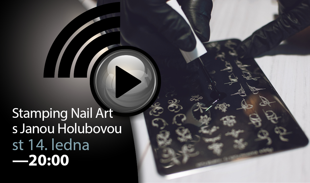 Stamping Nail Art s Janou Holubovou
