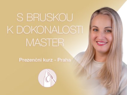 Kurz - S bruskou k dokonalosti - MASTER - Praha - 16.07.2025, 10:00 - 16:00