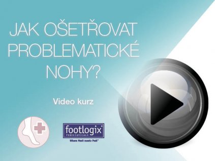 Jak ošetřovat problematické nohy - video kurz