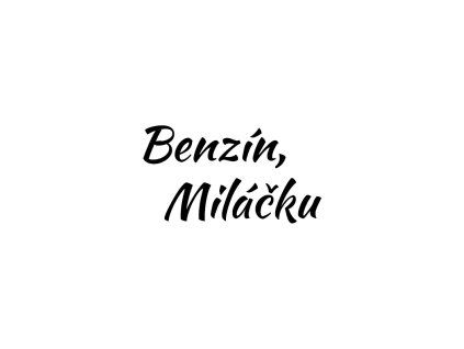 benzin milacku 2