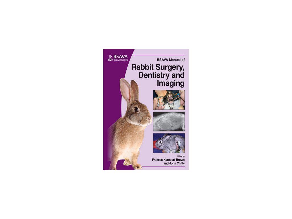 BSAVA Manual of Rabbit Surgery, Dentistry and Imaging