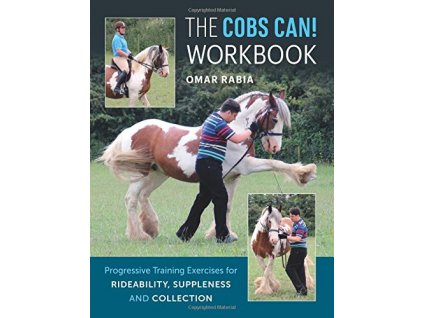 91 the cobs can workbook progressive training exercises for rideability suppleness and collection omar rabia