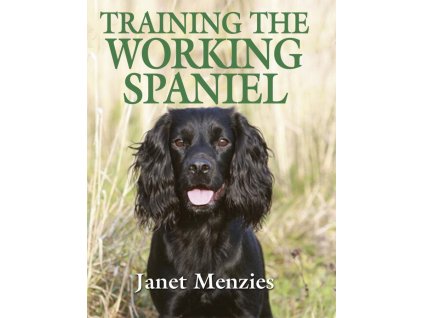 1258 training the working spaniel janet menzies