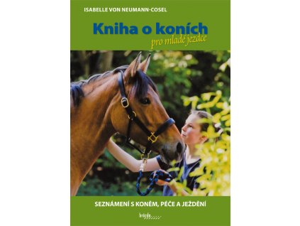 Kniha o koních pro mladé jezdce
