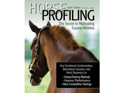 1978 horse profiling the secret to motivating equine athletes kerry thomas calvin l carter