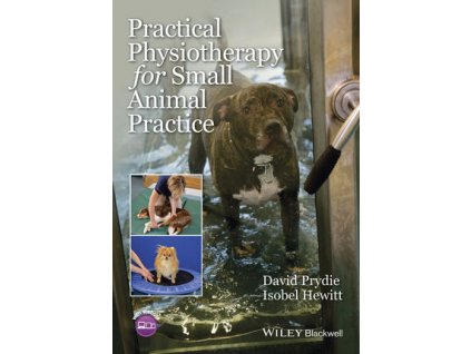 Practical Physiotherapy for Small Animal Practice