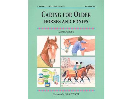 190 caring for older horses and ponies susan mcbane