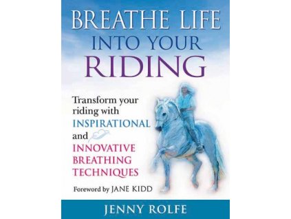 1996 breathe life into your riding jenny rolfe