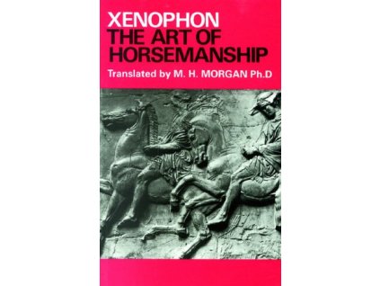 2011 the art of horsemanship xenophon