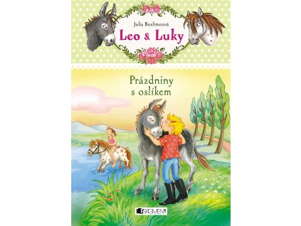 Leo a Luky – Prázdniny s oslíkem