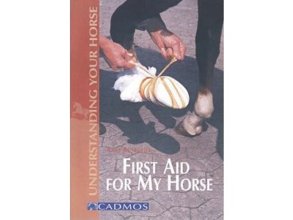 2524 first aid for my horse understanding your horse anke ruesbueldt