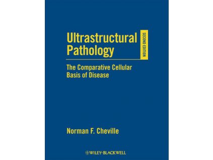 Ultrastructural Pathology 2e