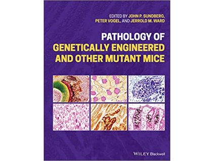 Pathology of Genetically Engineered and Other Mutant Mice