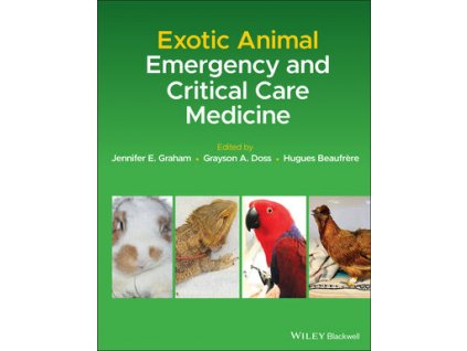 Exotic Animal Emergency and Critical Care Medicine