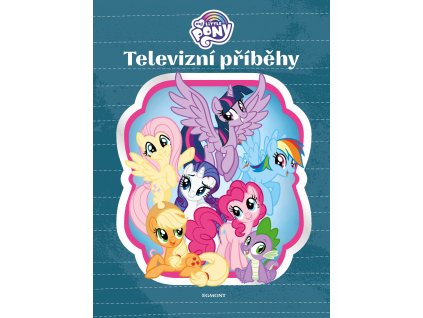 My Little Pony - Televizní příběhy