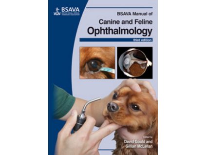 BSAVA Manual of Canine and Feline Ophthalmology, 3rd Edition