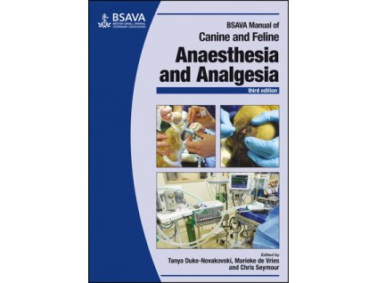 BSAVA Manual of Canine and Feline Anaesthesia and Analgesia, 3rd Edition