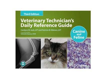 Veterinary Technician's Daily Reference Guide Canine and Feline, 3rd Edition