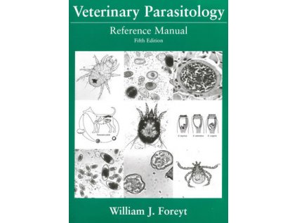Veterinary Parasitology Reference Manual, 5th Edition