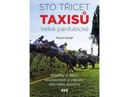 Sto třicet Taxisů Velké pardubické