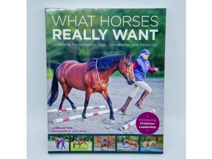 What horses really want