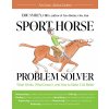 The Sport Horse Problem Solver