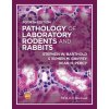 Pathology of Laboratory Rodents and Rabbits, 4th Edition