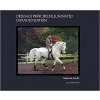 Dressage Principles Illuminated Expanded Edition