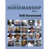 Svět horsemanů – Strašidlo zvané horsemanship 2. díl – Václav Bořánek & Bára Bořánková