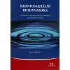 Kraniosakrální biodynamika - Seznámení s biodynamickým přístupem kraniosakrální terapie