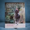 Dressage Solutions: A Rider's Guide – Arthur Kottas-Heldenburg with Andrew Fitzpatrick