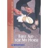 2524 first aid for my horse understanding your horse anke ruesbueldt