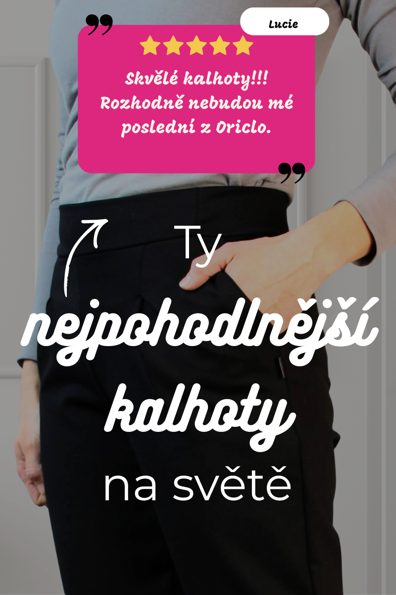 pohodlné kalhoty do práce