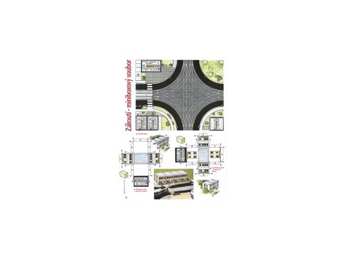 Křižovatka + 2x Řadový dům - typická + koncová sekce + čp. 73 Maršíkovi + potraviny LS + listnatý háj