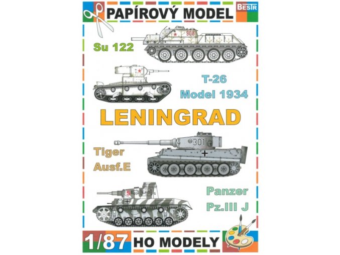 Su 122 + T-26 model 1934 + Tiger Ausf.E + Panzer Pz.III J (Leningrad)