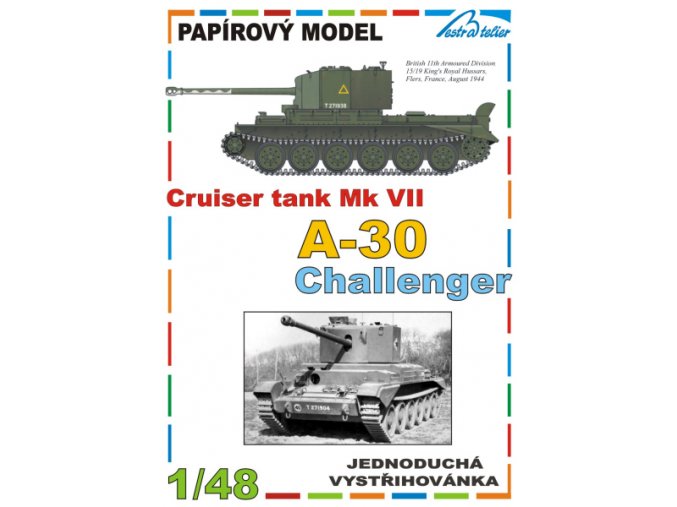 Cruiser Mk VII A-30 Challenger