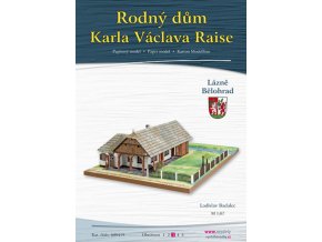 Rodný dům Karla Václava Raise - Lázně Bělohrad