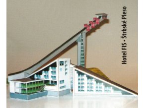 hotel FIS - Štrbské Pleso + skokanský můstek K-100